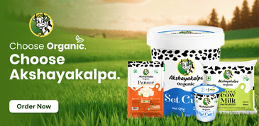 Choose Organic Choose Akshayakalpa