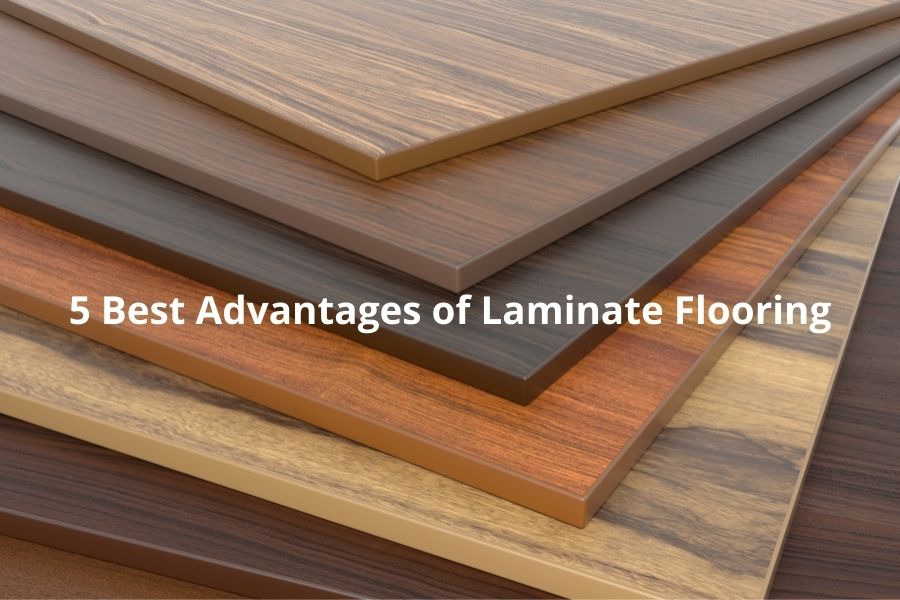 5 Best Advantages of Laminate Flooring
